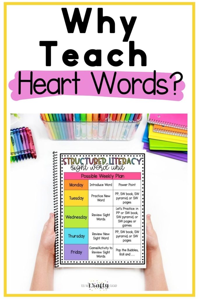 why teach heart words long pin